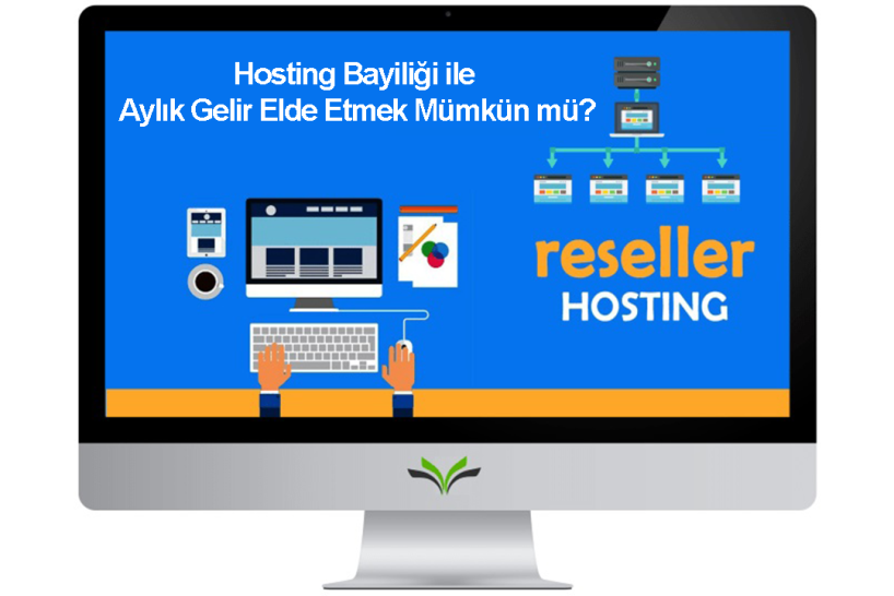 Hosting-Bayiliği-ile-Aylık-Gelir-Elde-Etmek-Mümkün-mü