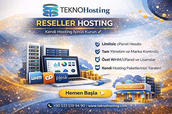 TeknoHosting Reseller Hosting Hizmeti